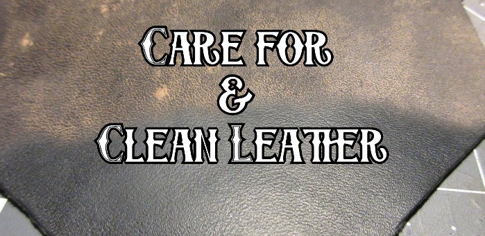 How to Care For Leather